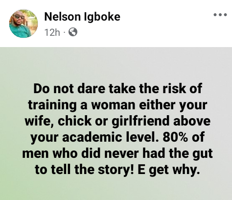 Nigerian Man Advises Against Training Women Beyond Men's Academic Level