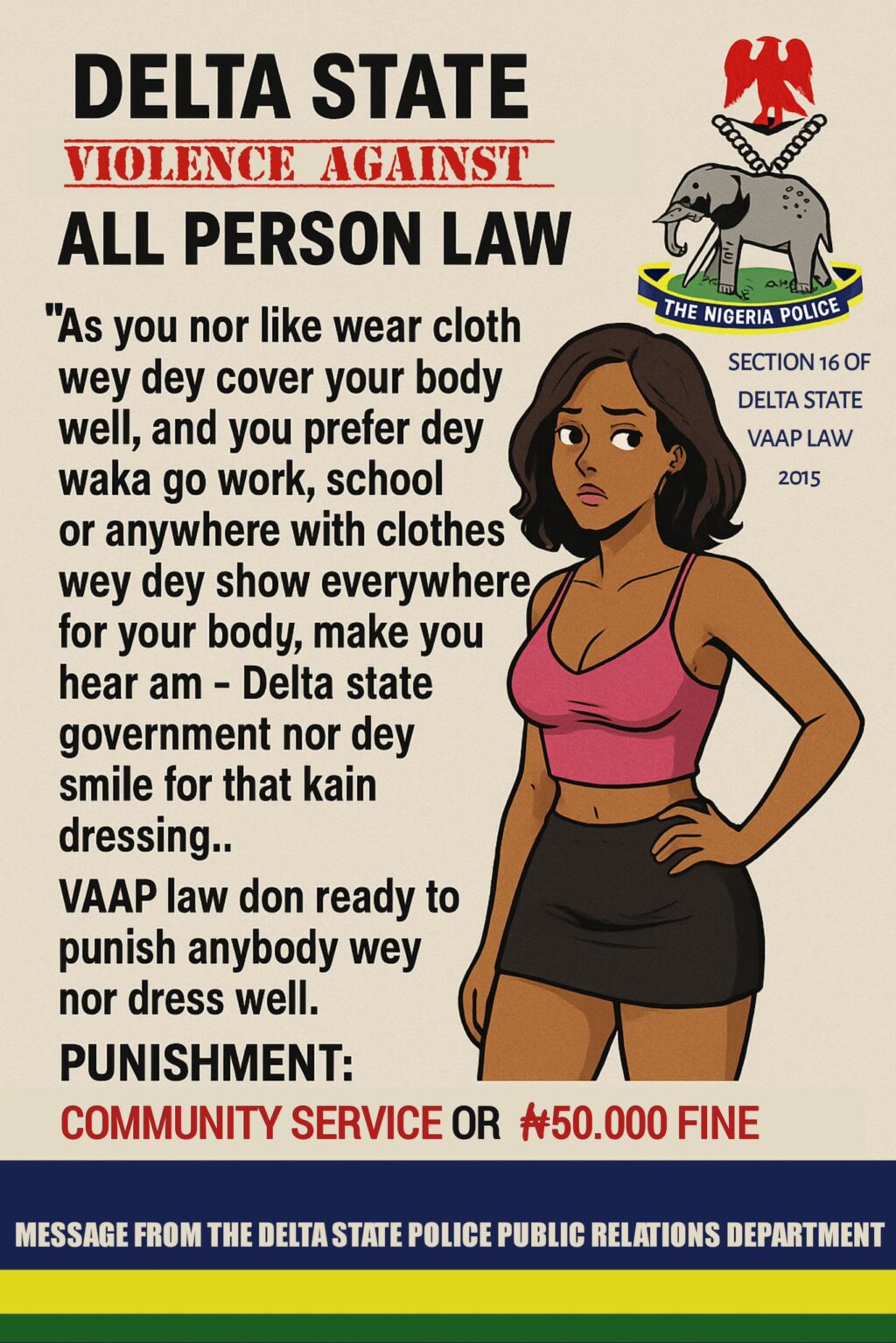 You will be fined N50,000 or sentenced to community service for indecent dressing - Delta State Police warn residents