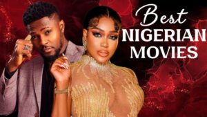 The Best 10 Nollywood Movies To Watch On YouTube (July 2025)
