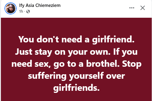 Stop suffering over girlfriends. If you need sex, go to a brothel - Nigerian woman advises young men